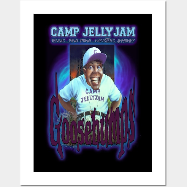 Goosebumps - CAMP JELLYJAM Wall Art by The Dark Vestiary